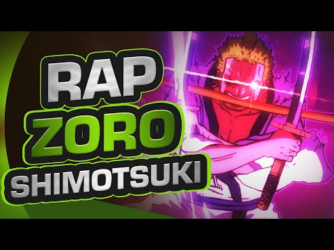 RAP DE ZORO (EL VICE CAPITÁN) - One Piece RAP
