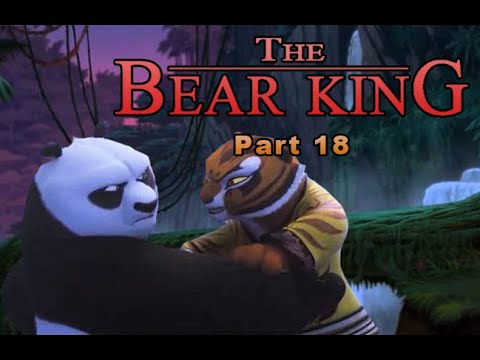 The Bear King Part 18 - Po & Tigress Argue