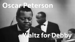 Music video thumbnail preview for Oscar Peterson - Waltz for Debby (London, 1964) by The Oscar Peterson Trio