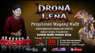 Download lagu LIVE WAYANG KULIT DALANG KI EKO SUWARYO LAKON DRONA LENA mp3