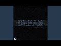 Dream (MRDIE Remix)