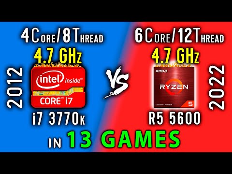i7 3770k vs Ryzen 5 5600 Test in 13 Games | R5 5600 vs i7 3770k OC