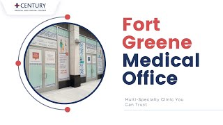 Medical and Dental Center in Fort Greene