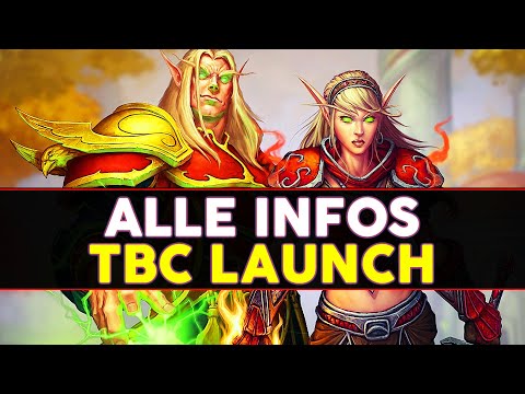 Alle Infos zum Full Launch von TBC Classic im Februar | WoW Classic