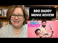 Bro Daddy Review | Mohanlal | Prithviraj