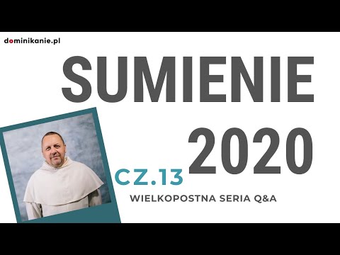 SUMIENIE2020 Q&A [#13] Przejadanie się, zadośćuczynienie, brak grzechów | o. Tomasz Zamorski OP
