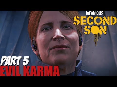 Infamous Second Son Gameplay Walkthrough Part 5 - Evil Karma Playthrough
