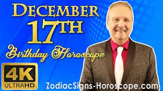 December 17 Zodiac Horoscope and Birthday Personality | December 17th Birthday Personality Analysis