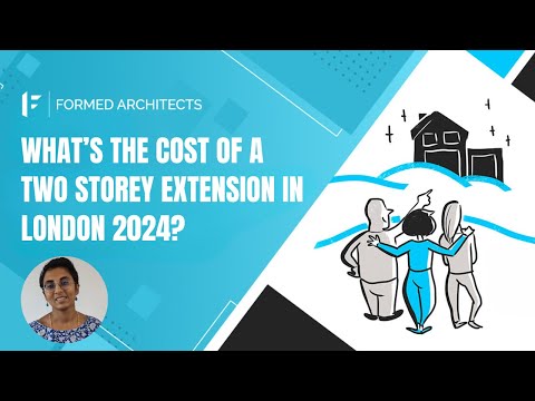 What's The Cost of a Two Storey Extension in London 2024?
