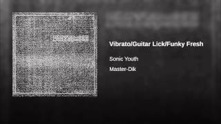 Vibrato/Guitar Lick/Funky Fresh