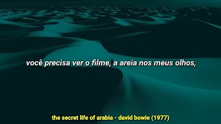 The Secret Life of Arabia - David Bowie (tradução)