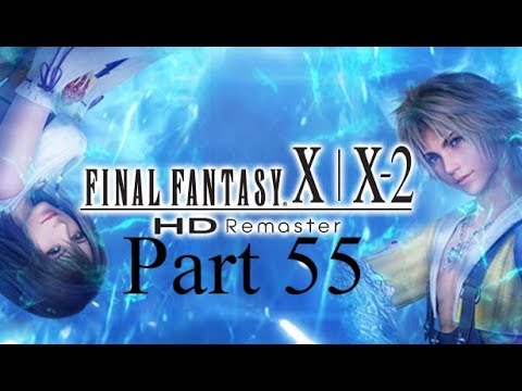 Lancer Plays Final Fantasy X: HD Remaster - Part 55: Via Purifico
