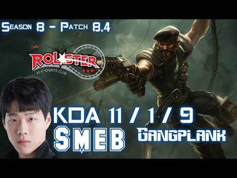 KT Smeb GANGPLANK vs VLADIMIR Top - Patch 8.4 KR Ranked