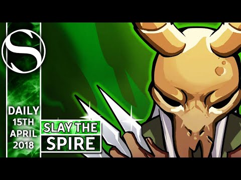 I Can't Believe I Did That - 15th April 18 Daily - Slay The Spire - Slay The Spire Gameplay