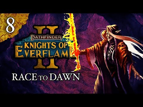 Race to Dawn | Pathfinder: Knights of Everflame | Season 2, Episode 8