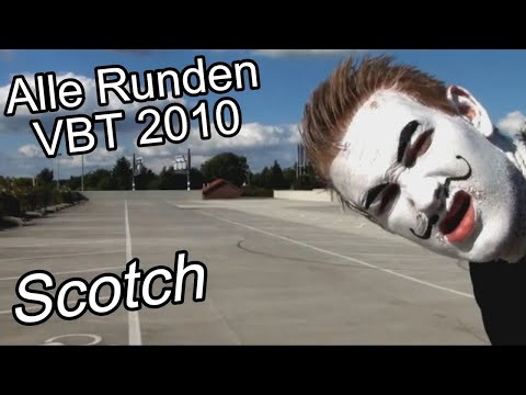 Scotch:VBT 2010 Alle Runden!