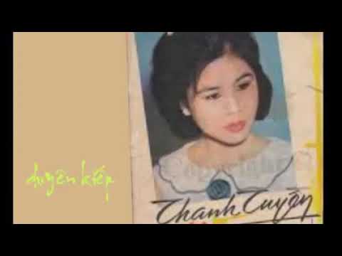 Thể hiện bởi Thanh Tuyền (trước 75)
