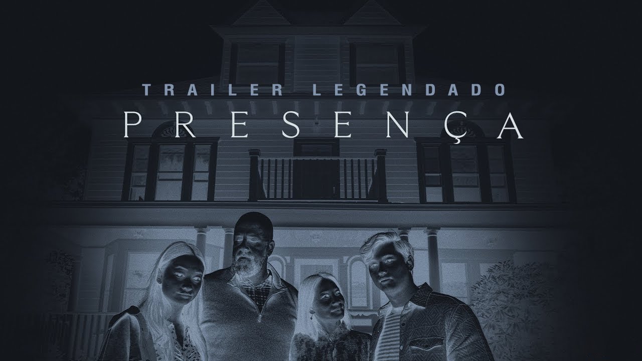 Trailer oficial de Presença