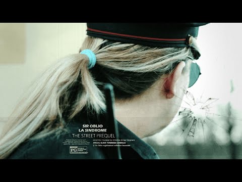 Sir Oblio - La sindrome (the street prequel) - Prod. Fratelli di Settembre