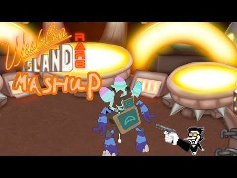 Rare Wublin Island Mashup