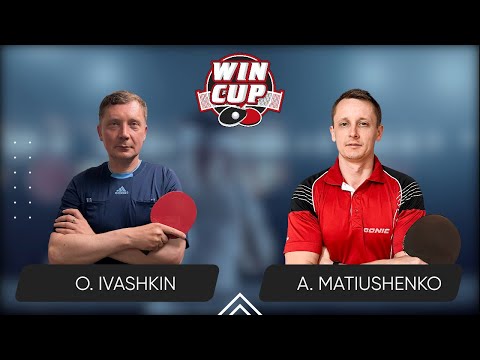 20:30 Oleksandr Ivashkin - Andrii Matiushenko West 5 WIN CUP 28.11.2023 | TABLE TENNIS WINCUP