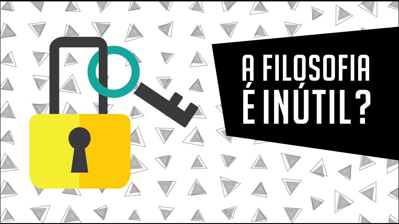 A Filosofia É Inútil?