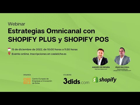 Estrategias Omnicanal con SHOPIFY PLUS y SHOPIFY POS | Webinar[;;;][;;;]