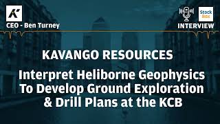 kavango-resources-interpret-heliborne-geophysics-to-develop-ground-exploration-drill-plans-kav-04-04-2024