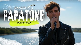 Download lagu Papatong (Dragonfly) - Bah Dadeng | English Version by 3RIXZwaves mp3