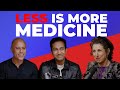 When Less Is More In Healthcare (w/Drs. Rita Redberg & Vinay Prasad)