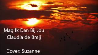Mag Ik Dan Bij Jou - Claudia de Breij - Cover Suzanne Peters