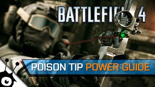 Is the new Poison Tip arrow any good? • Battlefield 4 • Phantom Bow Weapon Guide