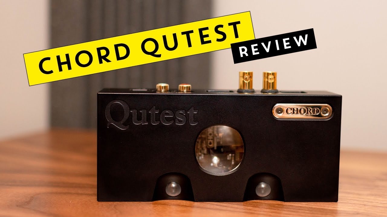 Beauty in Clarity - Chord Qutest DAC Review - still a MUST HAVE DAC in 2020? Lets FIND OUT!