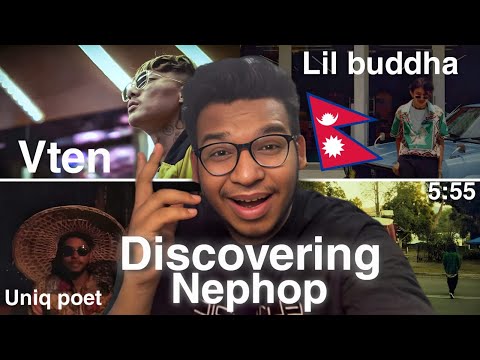 DISCOVERING NEPHOP! ( Uniq Poet , Vten , 5:55 , lil Buddha | REACTION )
