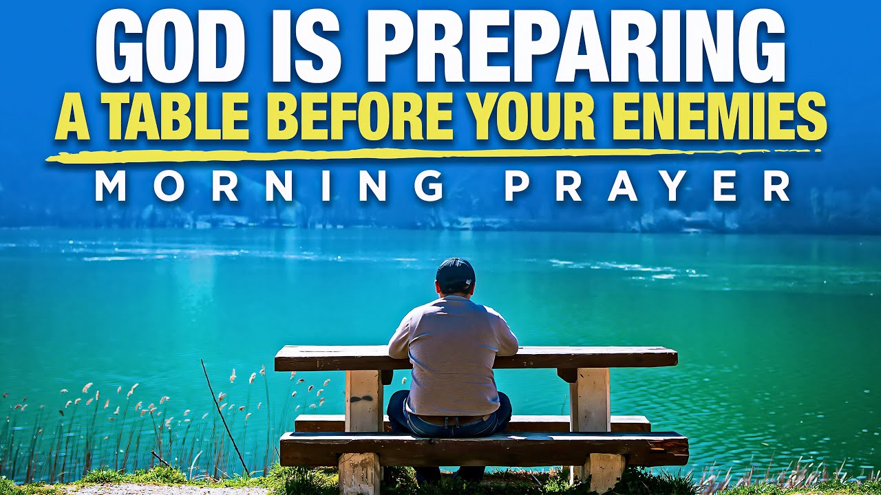 The Lord Will Fight For You (Strength For Today!) | A Blessed Morning Prayer To Begin Your Day