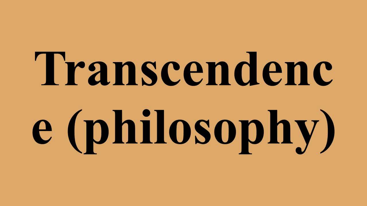 Transcendence (philosophy)
