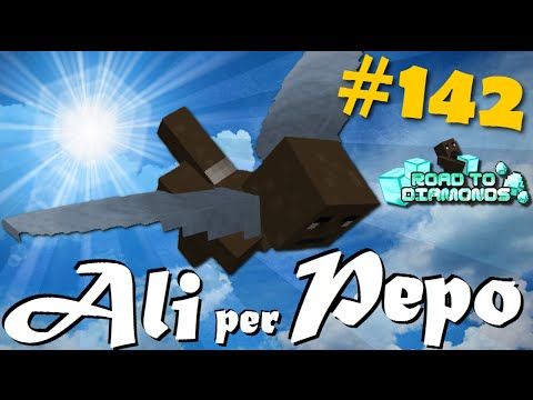 Road To Diamonds - Ep. #142 - Ali per Pepo
