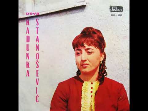 Kadunka Stanosević - Srce moju tajnu krije (1969)