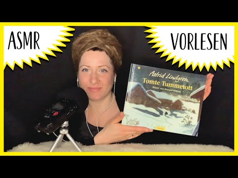 ASMR *ICH LESE DIR LEISE VOR* traumhaft schöne Geschichte von Tomte Tummetott (deutsch/german)
