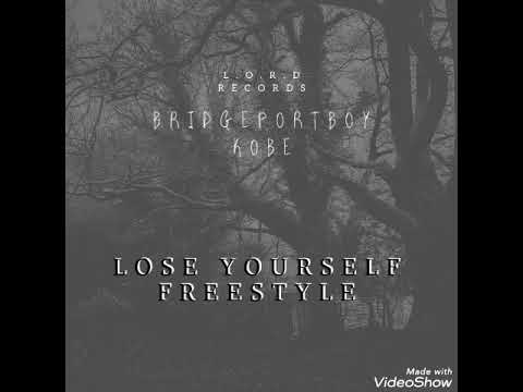 Bridgeportboy Kobe - Lose Yaself Freestyle