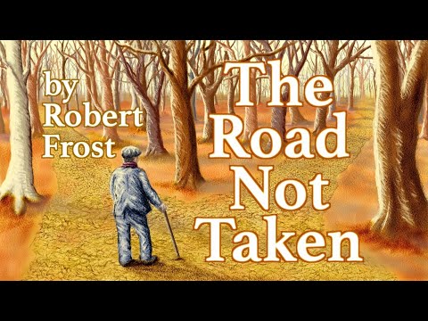 The Road Not Taken Song (Poem by Robert Frost)