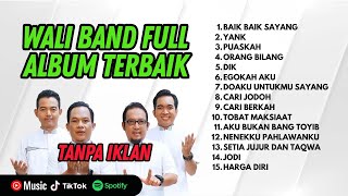 Download lagu TANPA IKLAN | Kumpulan Lagu Wali Band Full Album | Yank, Cari Jodoh, Nenekku Pahlawanku mp3 Download lagu TANPA IKLAN | Kumpulan Lagu Wali Band Full Album | Yank, Cari Jodoh, Nenekku Pahlawanku mp3