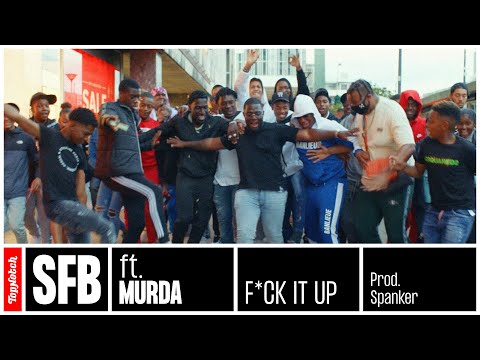 SFB & Murda - F*ck It Up (prod. Spanker)