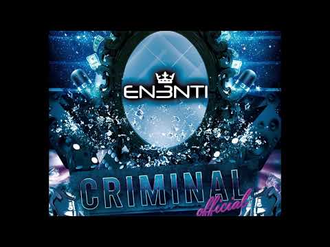 ENENTI  - CRIMINAL - #GW626