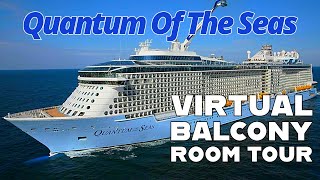 Inside Quantum of the Seas: The Virtual Balcony Experience