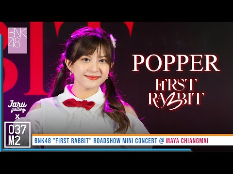 220306 BNK48 Popper - First Rabbit @ BNK48 First Rabbit Roadshow Mini Concert [Fancam 4K 60p]