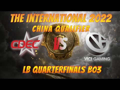 CDEC vs VICI GAMING - QUARTERFINALS - The International 2022 CHINA Qualifier DOTA 2 HIGHLIGHTS