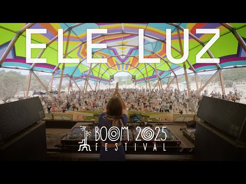 ELE LUZ @ BOOM FESTIVAL 2025 | ALCHEMY CIRCLE | FULL DJ-SET