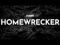sombr - homewrecker (lyrics)