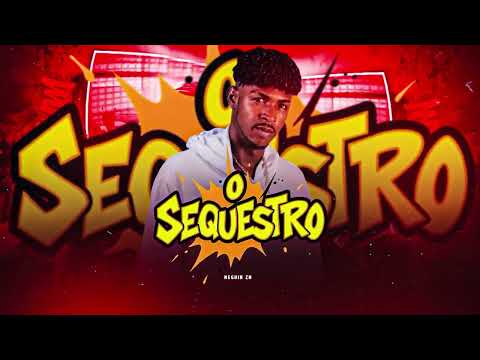 NEGUIN ZN, O, SEQUESTRO #2026